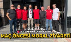 Maç öncesi moral ziyareti