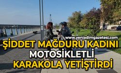 Şiddet mağduru kadının yardım istediği motosikletli karakola böyle yetiştirdi