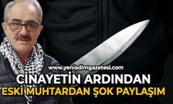 Eski muhtardan cinayetin ardından şok paylaşım!