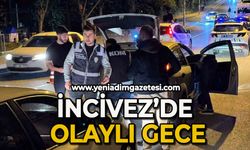 İncivez'de olaylı gece