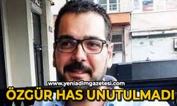 Özgür Has unutulmadı