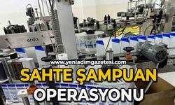 Sahte şampuan operasyonu