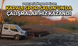 Kapalı Spor Salonu’nda çalışmalar hız kazandı