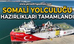 Oruç Reis Araştırma Gemisi Somali yolculuğu için hazırlıklar tamamlandı