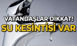 Belediye duyurdu: Sular kesilecek