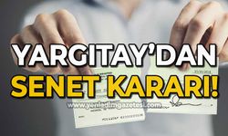 Senetlerde değişiklik tahrifat değil: Yargıtay’dan önemli karar