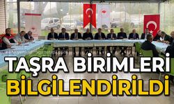 Taşra birimleri bilgilendirildi