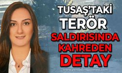 TUSAŞ'taki terör saldırısında kahreden detay