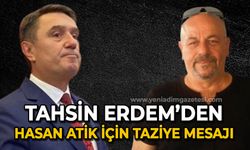 Tahsin Erdem'den taziye mesajı