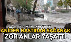 Aniden bastırdı zor onlar yaşattı