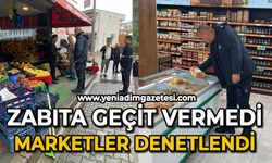 Zabıta geçit vermedi: Marketler denetlendi