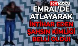 İntihar eden kişinin kimliği belli oldu