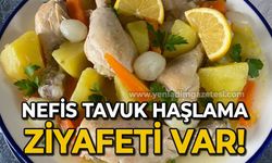 Nefis tavuk haşlama ziyafeti var