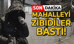 Mahalleyi zibidiler bastı!