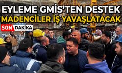 Madendeki eyleme GMİS'ten destek: Madenciler iş yavaşlatacak