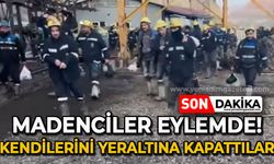 Madenciler eylemde: Kendilerini yer altına kapattılar