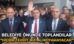 Belediye önünde hareketlilik: Tahsin Erdem için toplandılar