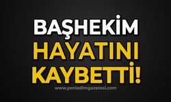 Başhekim Yalçın Karakaş hayatını kaybetti