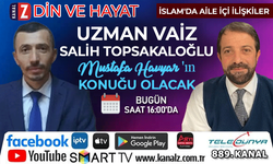 Din ve Hayat 28 Kasım Perşembe KANAL Z ekranlarında