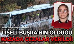 Liseli Büşra'nın öldüğü kazada 2 sanığa 9 yıl hapis cezası