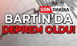 Bartın'da deprem oldu!