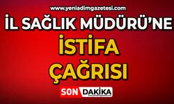 Sağlık Müdürüne istifa çağrısı