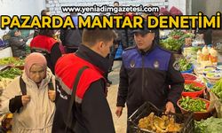 Zabıtadan mantar denetimi