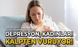 Depresyon kadınları kalpten vuruyor!