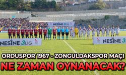 Orduspor 1967 - Zonguldakspor maçı ne zaman oynanacak?