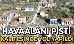 Havaalanı pisti kalitesinde yol