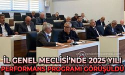 İl Genel Meclisi başladı: 2025 yılı performans programı görüşüldü