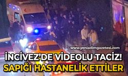 İncivez'de videolu taciz: Sapığı hastanelik ettiler!