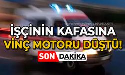 İşçinin kafasına vinç motoru düştü!