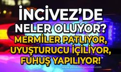 İncivez'de neler oluyor: Herkes tedirgin, önlemler arttırılmalı!