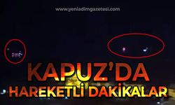 Kapuz'da hareketli dakikalar