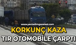 Korkunç kaza: Tır otomobile çarptı