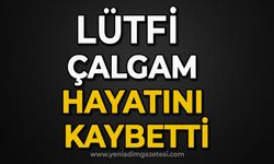 Lütfi Çalgam hayatını kaybetti