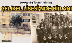 Çelikel Lisesi'nde bir anı