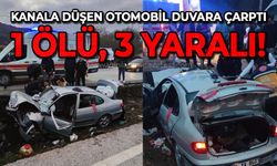 Kanala düşen otomobil duvara çarptı: 1 ölü, 3 yaralı