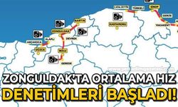 Zonguldak’ta ortalama hız denetimleri başladı