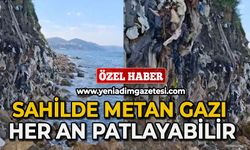 Sahilde metan gazı her an patlayabilir!