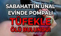 83 yaşındaki Sabahattin Ünal evinde tüfekle ölü bulundu