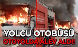 Yolcu otobüsü otoyolda alev alev yandı