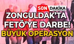 Zonguldak'ta FETÖ'ye darbe: Büyük operasyon!