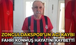 Zonguldakspor'un acı kaybı: Fahri Konmuş hayatını kaybetti!