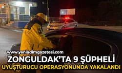 Zonguldak'ta 9 şüpheli uyuşturucu operasyonunda yakalandı