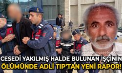 Cesedi yakılmış halde bulunan Afgan işçinin ölümünde Adli Tıp Kurumu’ndan yeni rapor