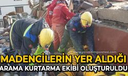 Madencilerin yer aldığı arama kurtarma ekibi oluşturuldu