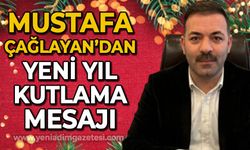 Mustafa Çağlayan'ın yeni yıl mesajı