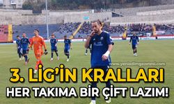 Üçüncü Lig'in kralları: Her takıma bir çift lazım